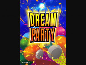 DREAM PARTY​